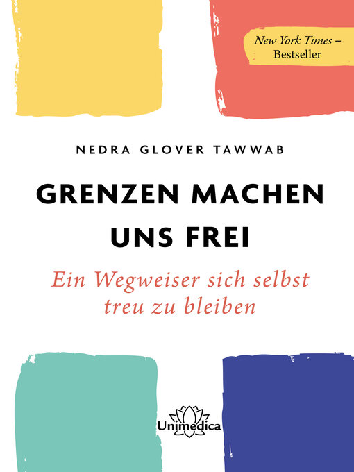 Title details for Grenzen machen uns frei by Nedra Glover Tawwab - Available